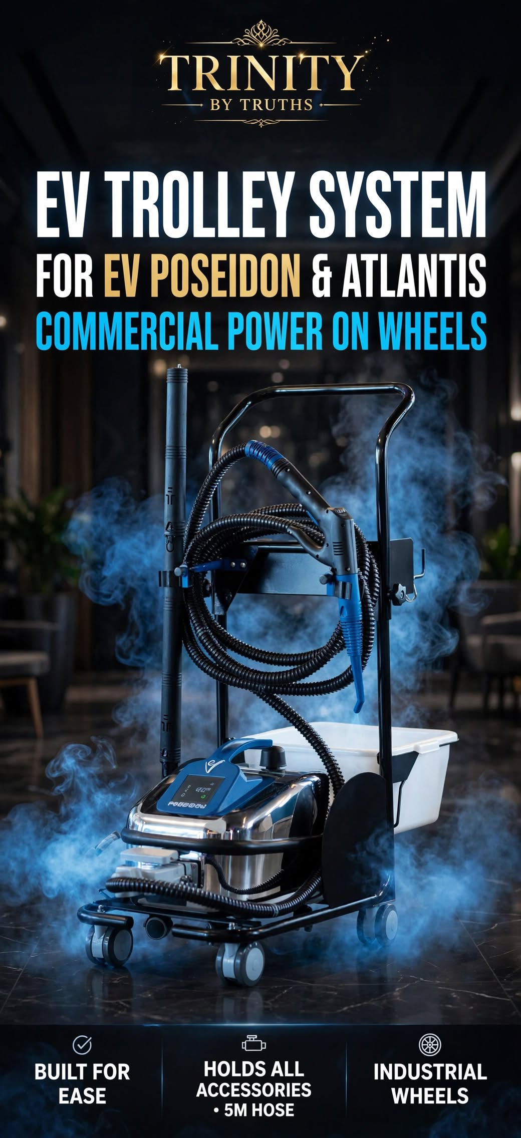 Commercial grade 180C BlueSteam. 99.9% bacteria removal, zero chemicals, trolley included. Financing available. Ships worldwide, LA to Tokyo - TRINITY BY TRUTHS